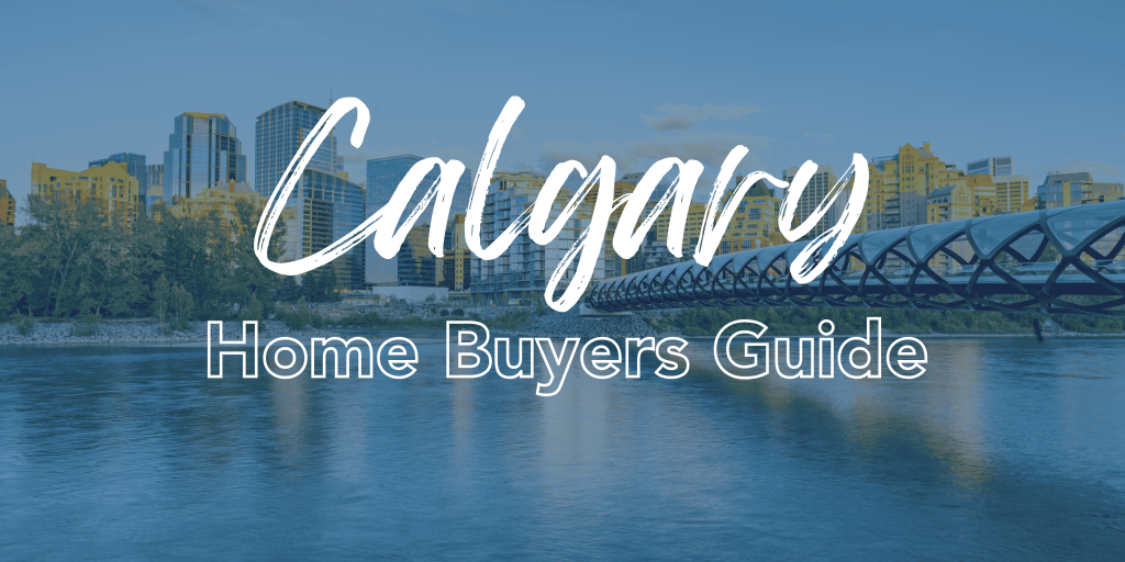 calgary home buyers guide